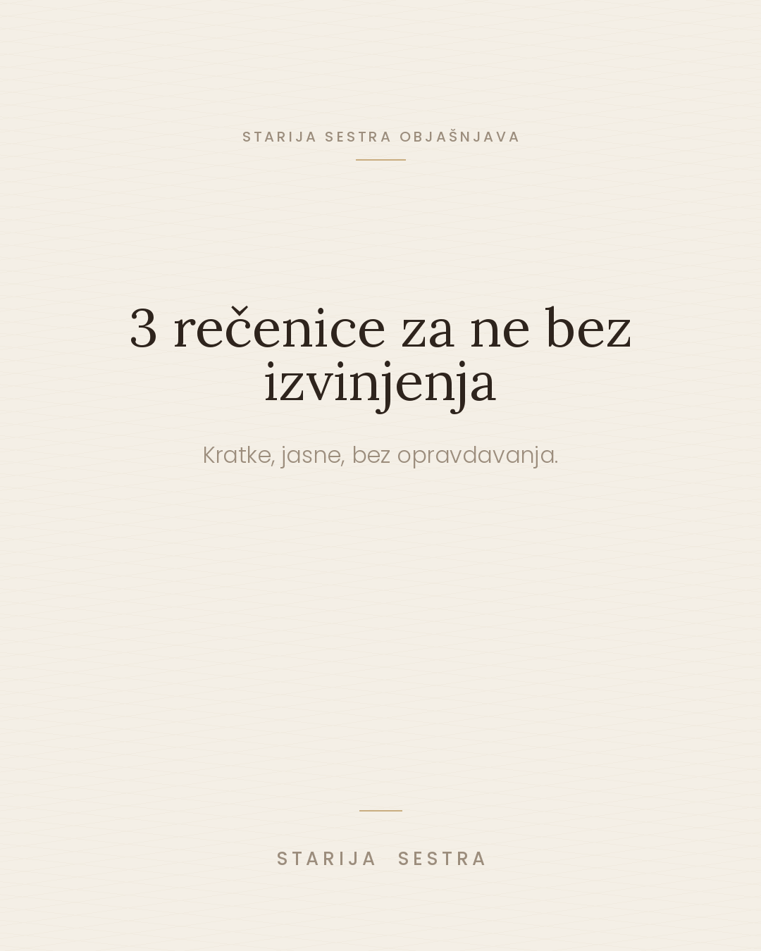 3 rečenice za “ne” bez izvinjenja